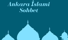 Ankara İslami Sohbet Siteleri